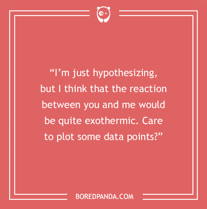 Chemistry-themed pick-up line on a red background from Bored Panda, discussing an exothermic reaction.