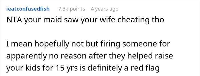 Man Can’t Understand Why Wife Wants To Fire Their Maid, Uncovers A Dark Secret Man Can’t Understand Why Wife Wants To Fire Their Maid, Uncovers A Dark Secret