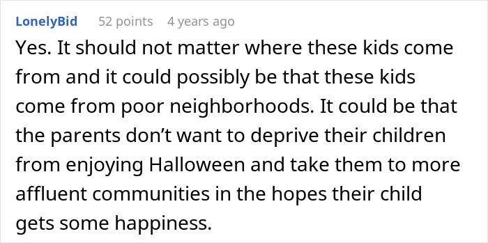 Guy Mad Over Kids From Poorer Families Trick-Or-Treating In His Neighborhood Is Told To Check His Privilege Guy Mad Over Kids From Poorer Families Trick-Or-Treating In His Neighborhood Is Told To Check His Privilege