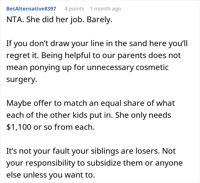 Mom Expects Daughter To Pay For Her Plastic Surgery, Tries Gaslighting Her After Being Told 'No' Mom Expects Daughter To Pay For Her Plastic Surgery, Tries Gaslighting Her After Being Told 'No'
