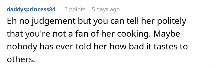Couple Decides To No Longer Eat MIL's Food Because She's A Terrible Cook, She Gets Offended Couple Decides To No Longer Eat MIL's Food Because She's A Terrible Cook, She Gets Offended