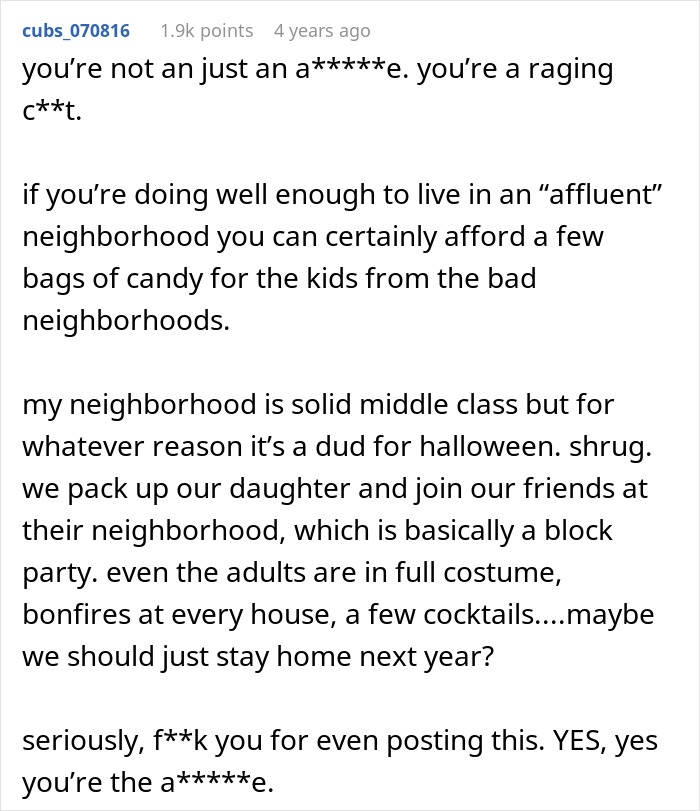Guy Mad Over Kids From Poorer Families Trick-Or-Treating In His Neighborhood Is Told To Check His Privilege Guy Mad Over Kids From Poorer Families Trick-Or-Treating In His Neighborhood Is Told To Check His Privilege