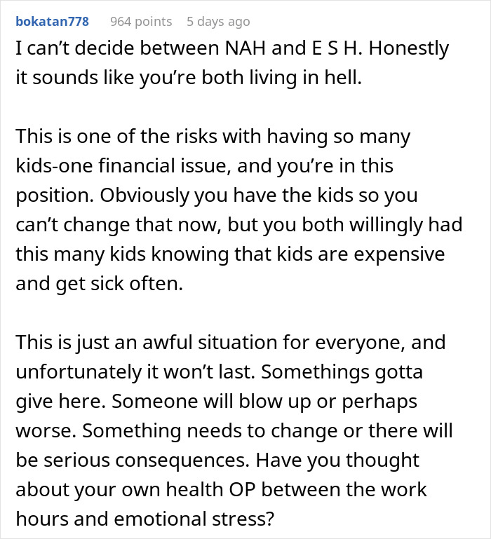 Husband Refuses To Take Less Hours At Work Just Because His 6 Kids Are Sick Husband Refuses To Take Less Hours At Work Just Because His 6 Kids Are Sick