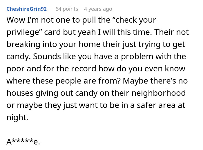 Guy Mad Over Kids From Poorer Families Trick-Or-Treating In His Neighborhood Is Told To Check His Privilege