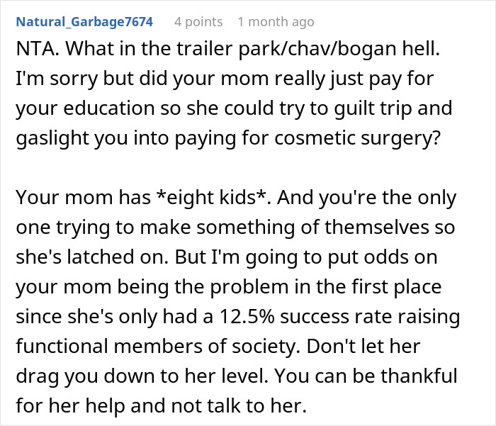 Mom Expects Daughter To Pay For Her Plastic Surgery, Tries Gaslighting Her After Being Told 'No' Mom Expects Daughter To Pay For Her Plastic Surgery, Tries Gaslighting Her After Being Told 'No'