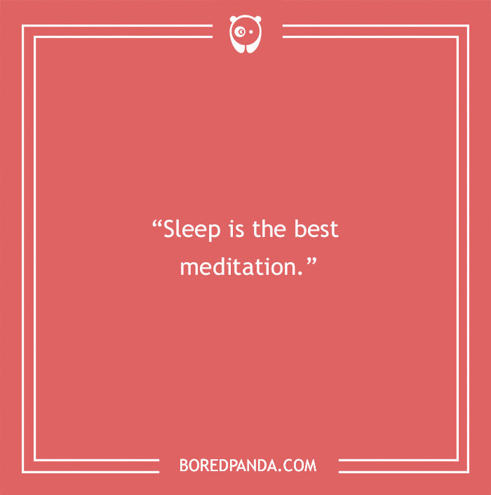 Dalai Lama quote about sleep and meditation