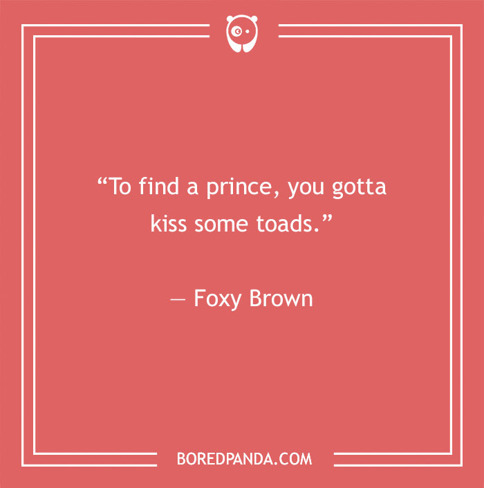 Foxy Brown quote about dating