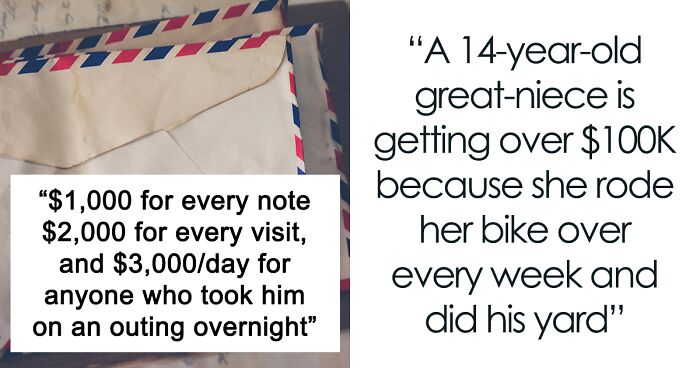 “$2,000 For Every Day Visit”: Woman Expects Backlash After She Cleverly Divides Dad’s Inheritance