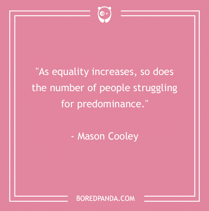 123 Famous Equality Quotes We Should Reflect On