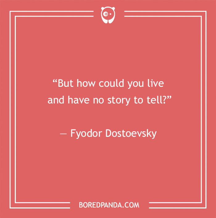 Fyodor Dostoevsky existentialism quote