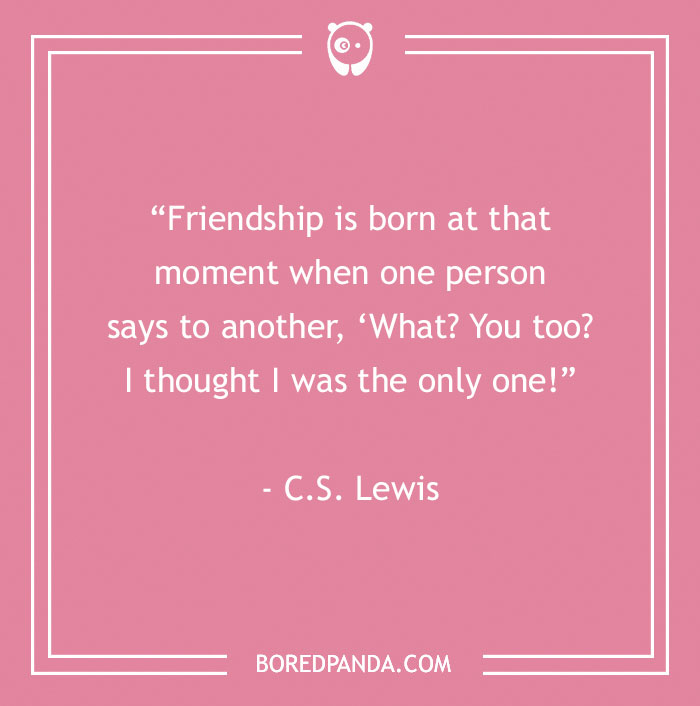 C.S. Lewis quote about friendship 