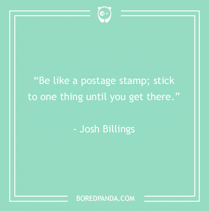 Josh Billings quote about not giving up 