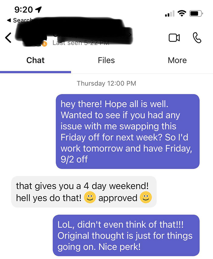 I Have Every Other Friday Off As My Normal Schedule. I Asked My Boss If I Could Swap Fridays And Didn't Realize I'd Be Taking The Friday Off Before Labor Day