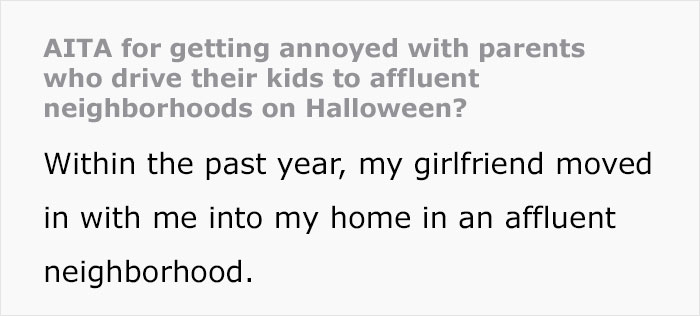 Guy Mad Over Kids From Poorer Families Trick-Or-Treating In His Neighborhood Is Told To Check His Privilege