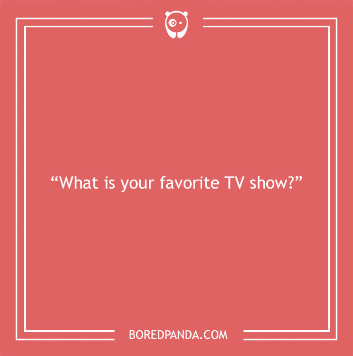Icebreaker question about favorite TV show 