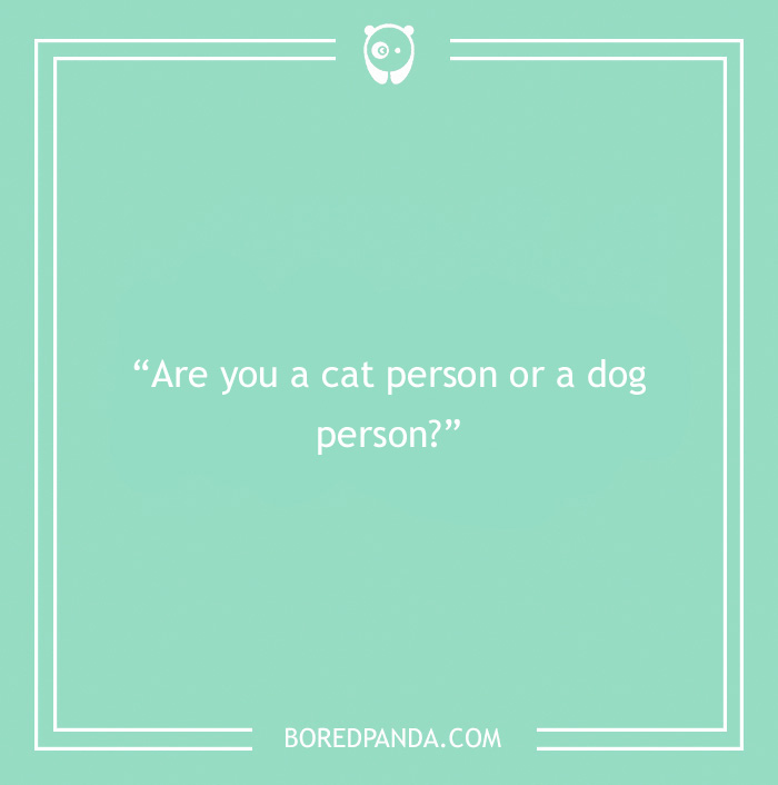 Icebreaker question about cat and dog people 