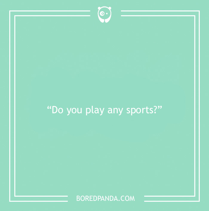 Icebreaker question about sport 