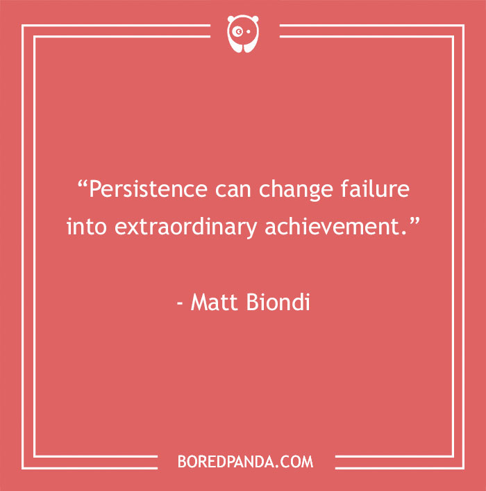 Inspirational sports quote by Matt Biondi on persistence and extraordinary achievement.