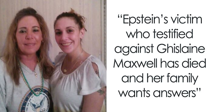 Jeffrey Epstein’s Victim Who Was “Ecstatic” About Starting New Chapter Dies, Grieving Mother Is Suspicious