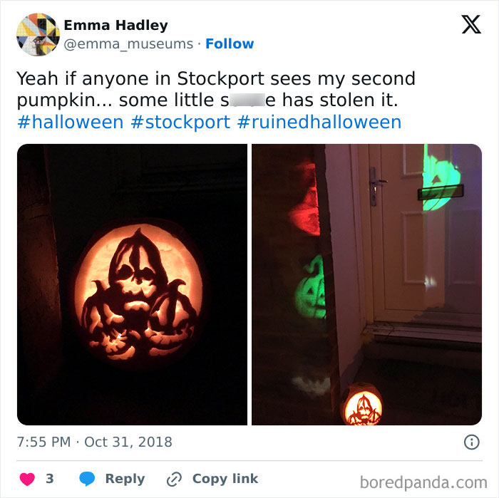 Your Jack-O-Lantern Game Is Strong When Others Covet To The Point Of Theft. Wear It As A Badge Of Honor