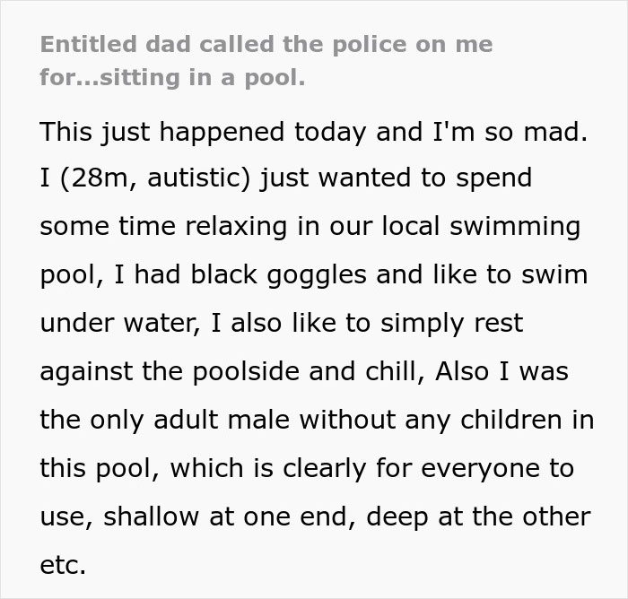 Man Forced To Explain To Police Why He’s At The Pool After Entitled Dad Thinks The Worst Of Him Man Forced To Explain To Police Why He’s At The Pool After Entitled Dad Thinks The Worst Of Him