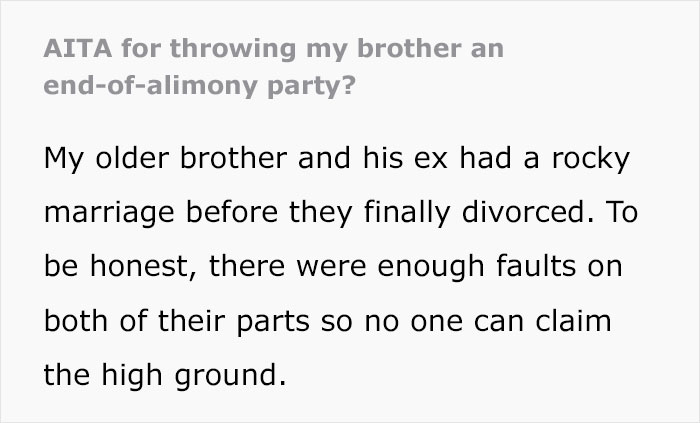 "This Sent My Girlfriend Into A Rage I’ve Never Seen Before": Guy Throws "End Of Alimony" Party "This Sent My Girlfriend Into A Rage I’ve Never Seen Before": Guy Throws "End Of Alimony" Party