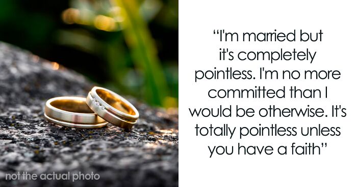 Someone Asks Men Why They Don’t Want To Get Married, Gets 30 Honest Answers