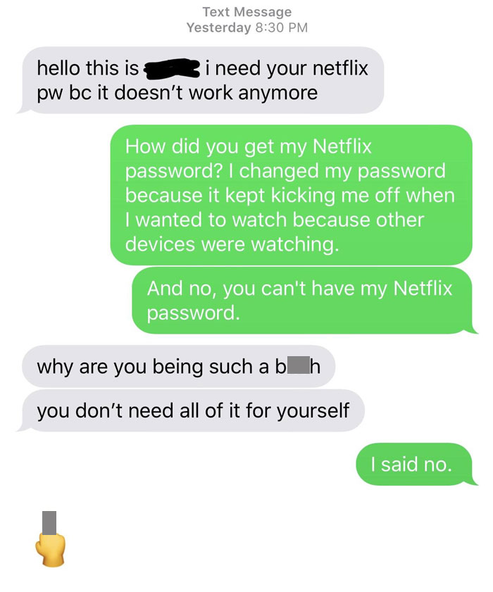 Bratty Cousin Stole My Netflix Password And When I Changed It He Wants Me To Give It To Him