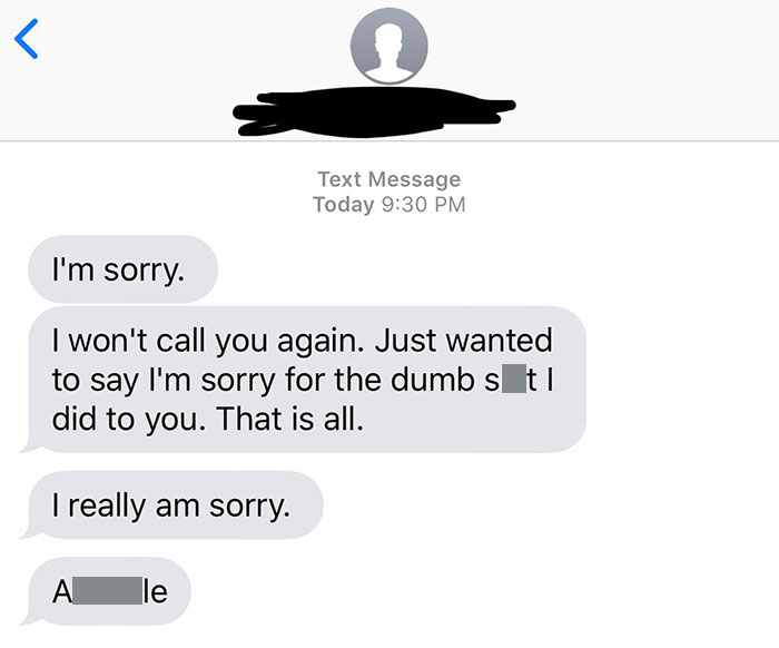 My Ex From 9 Years Ago Called Me And I Hung Up On Him. This Is His Text Response After Ignoring His Calls