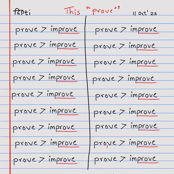Prove > Improve