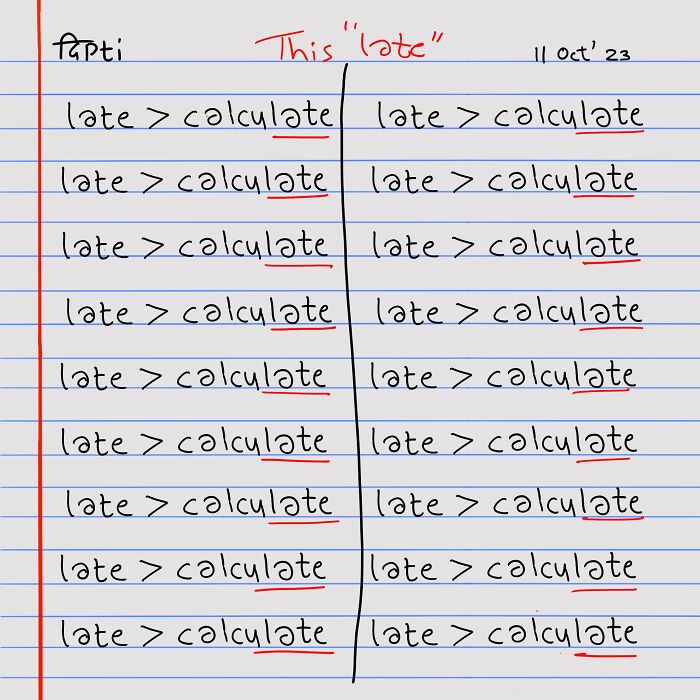 Late > Calculate
