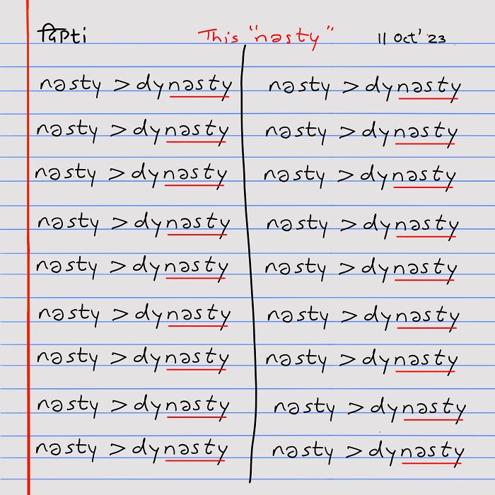Nasty > Dynasty