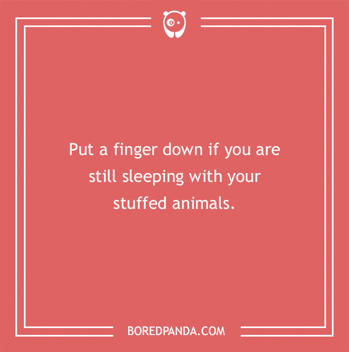Put a finger down question about sleeping with stuffed animals on a pink background.