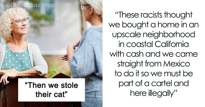 Couple Assumes New Neighbors Are Mexican, Makes Their Lives Hell Until The Day They Lose Patience