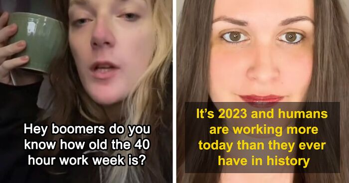 People Are Calling Out The 40-Hour Work Week After Woman Shares Exactly How We Ended Up Here