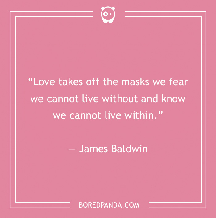 James Baldwin quote on being yourself when you in love 