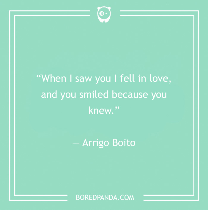 Arrigo Boito quote on falling in love 