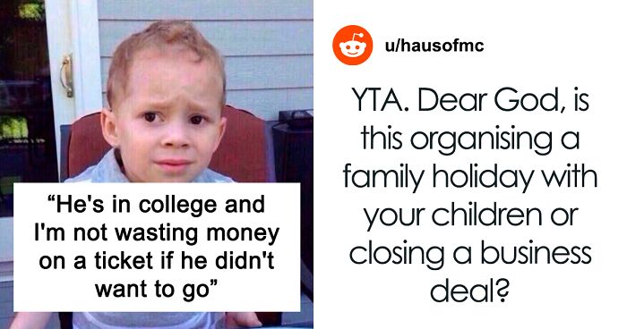 “AITA For Telling My Son That He’s Not Coming On Vacation Because He Didn’t Check His Emails?”