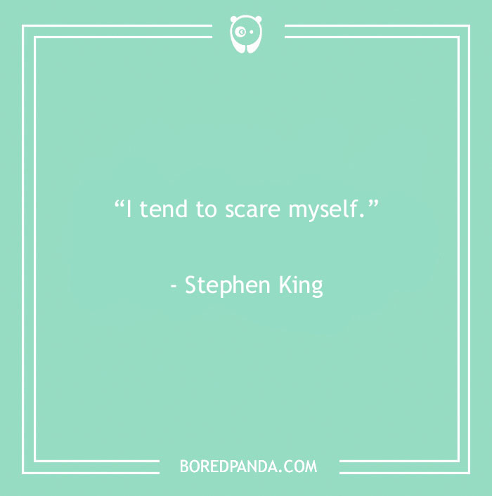 Stephen King quote about scare