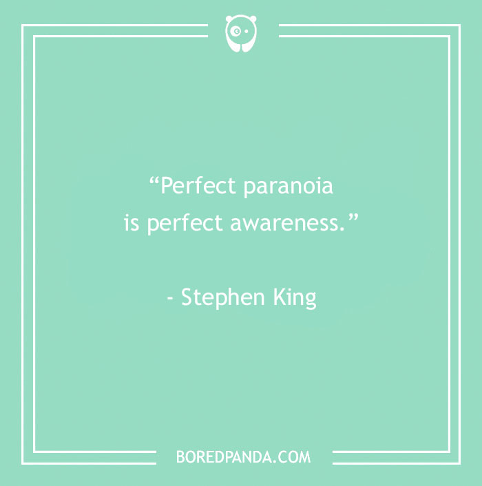 Stephen King quote about paranoia