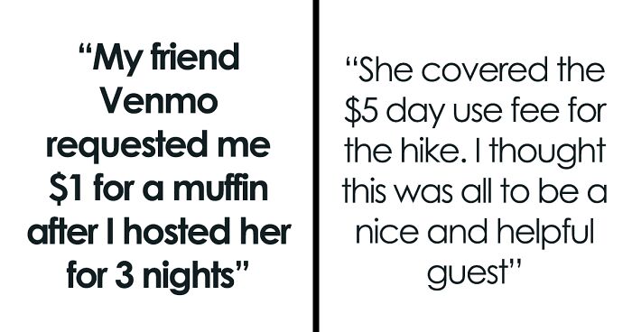 Woman Who Spent 3 Days At A Friend’s House Sends Her A Venmo Request For $1 Muffins