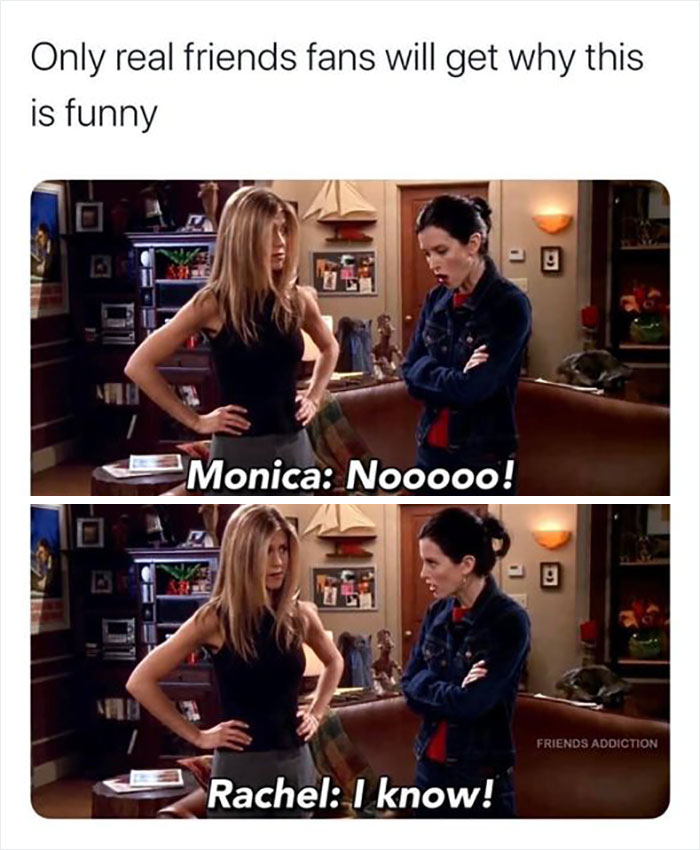 If You re In A Bad Mood These 30 Hilarious Friends Memes Might Cheer 