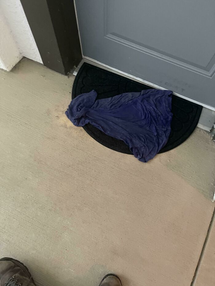 Old Guy Puts A Shirt Outside His Apartment Door Down From Mine. I’ve Seen Him “Watering” And Sweeping It. It’s Been Months