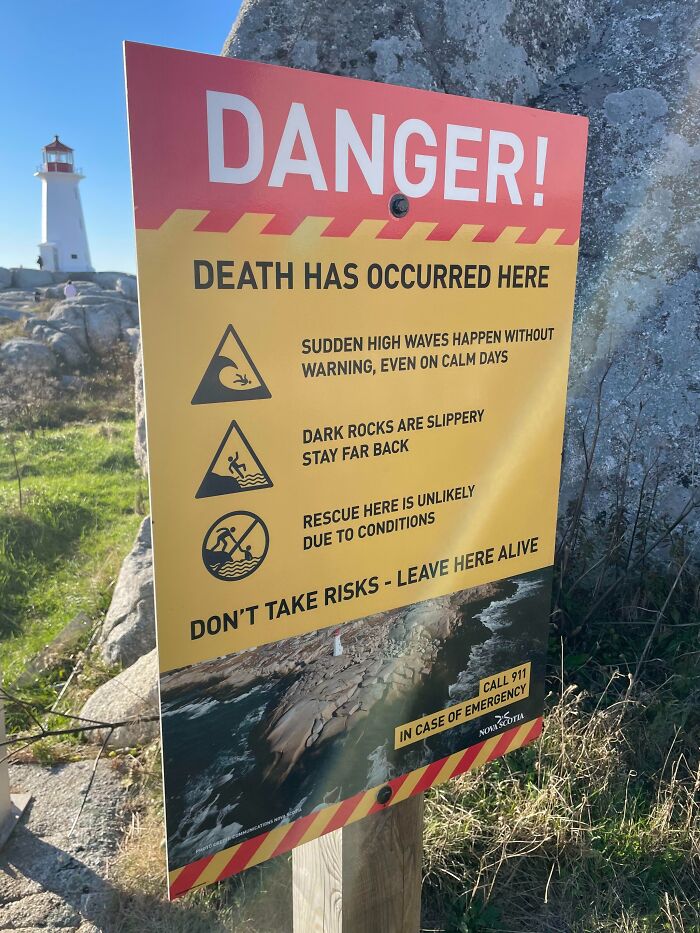 A Sign From A Local Lighthouse. And They Still Get Tourists Falling In The Ocean
