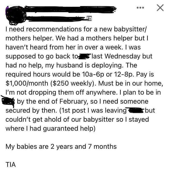 The Post Doesn’t Specify If Help Is Needed 5 Days A Week, But If So, It Would Be $6.25/H For 2 Kids Including A 7-Month-Old Infant 