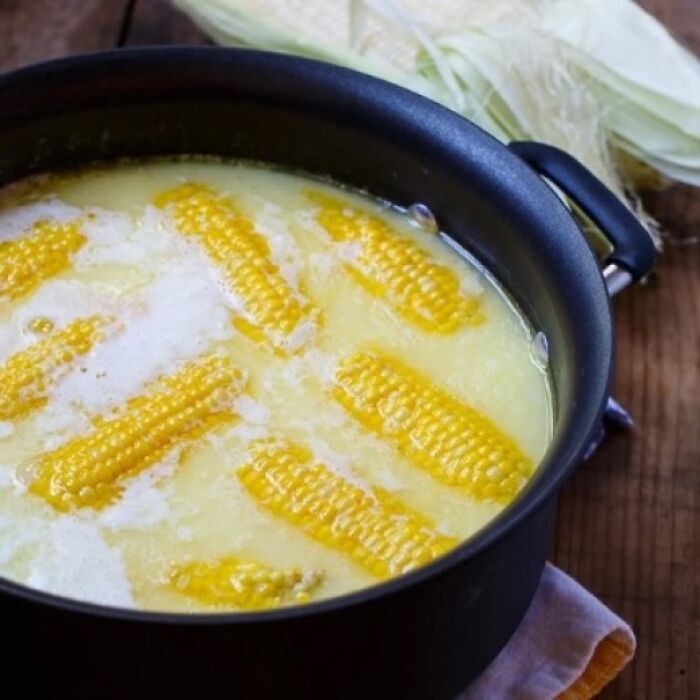 If You Like Sweet Corn Then Cook It In Milk With Sugar Added. Do Not Cook In Salted Water!