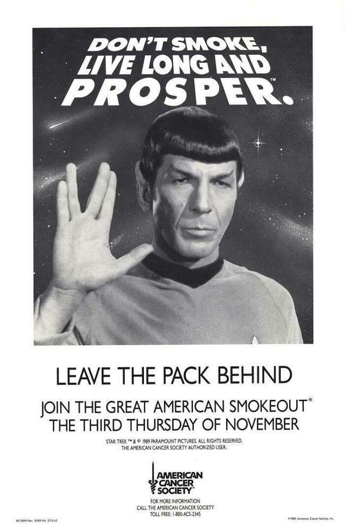 Don't Smoke, Live Long And Prosper, 1989