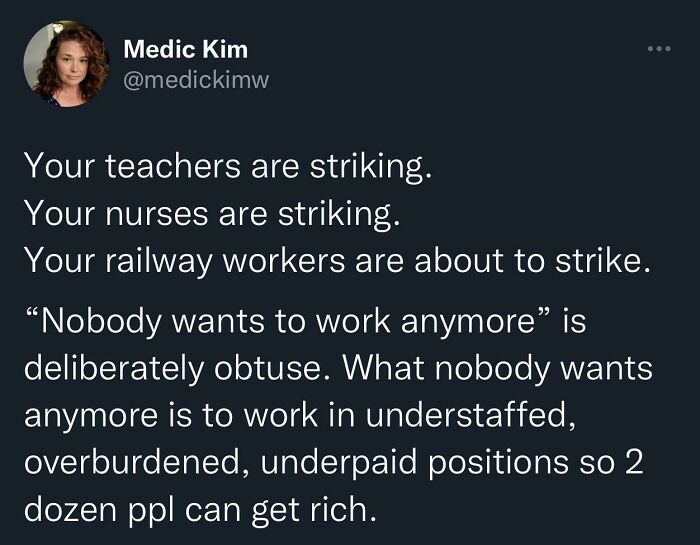 It’s Not That People Don’t Want To Work Anymore, Even If I Was Rich I’d Still Work Because I’d Be Bored, But Our Futures Are F**ked Right Now With These Living Wages