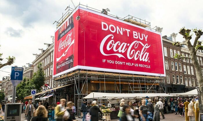Coca-Cola - Dont Buy Coca-Cola If You Don’t Help Us Recycle