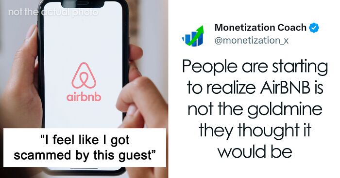 “Not Even Worth It”: Airbnb Host Throws A Fit After Guest “Scams” Him